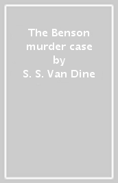 The Benson murder case