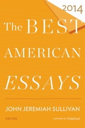 The Best American Essays 2014