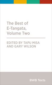The Best of E-Tangata, Volume Two