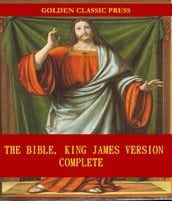 The Bible, King James Version, Complete