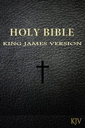 The Bible, King James Version (KJV) Complete