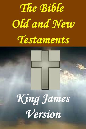 The Bible - King James Version