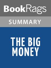 The Big Money by John dos Passos l Summary & Study Guide