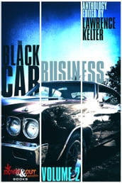 The Black Car Business Volume 2