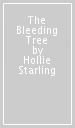 The Bleeding Tree