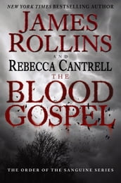 The Blood Gospel