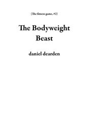 The Bodyweight Beast