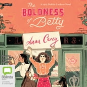 The Boldness of Betty