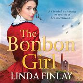 The Bonbon Girl: The best historical romance book of the year from the Queen of West Country Saga