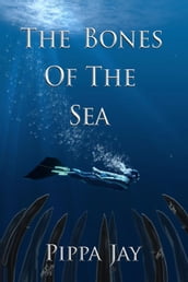 The Bones of the Sea