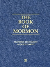 The Book of Mormon [Special Edition Illustrated]