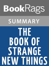 The Book of Strange New Things by Michel Faber Summary & Study Guide