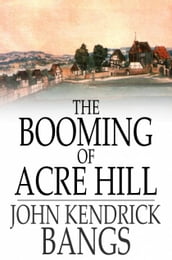 The Booming of Acre Hill