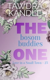 The Bosom Buddies One