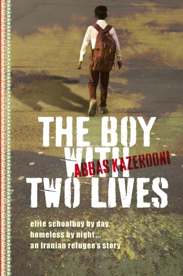The Boy with Two Lives - Kazerooni Abbas