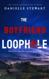 The Boyfriend Loophole
