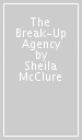 The Break-Up Agency