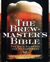 The Brewmaster s Bible