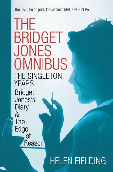 The Bridget Jones Omnibus: The Singleton Years - Helen Fielding