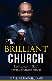 The Brilliant Church