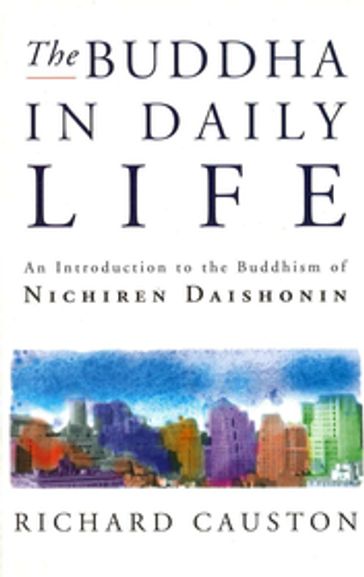 The Buddha In Daily Life - Causton - Richard G Causton Causton