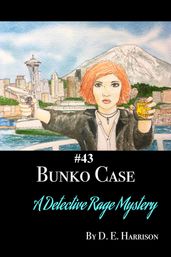 The Bunko Case