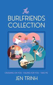The Burlfriends Collection