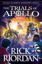 The Burning Maze (The Trials of Apollo Book 3)