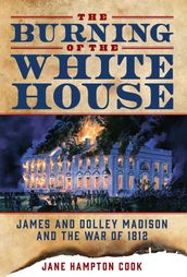 The Burning of the White House