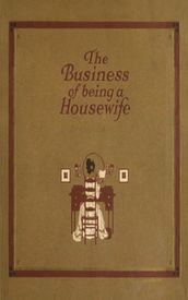 The Business of Being a Housewife
