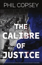 The Calibre of Justice