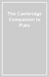 The Cambridge Companion to Plato