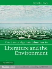 The Cambridge Introduction to Literature and the Environment