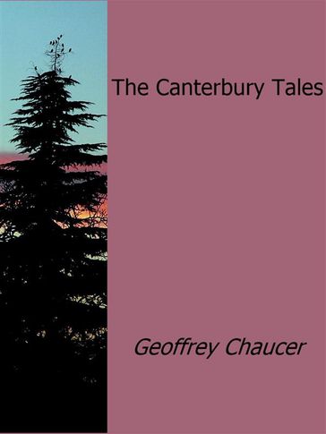 The Canterbury Tales - Geoffrey Chaucer