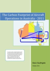 The Carbon Footprint of Aircraft Operations In Australia - 2011
