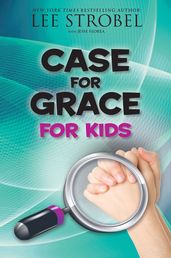 The Case for Grace for Kids