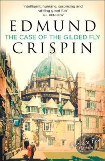 The Case of the Gilded Fly - Edmund Crispin