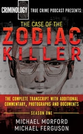 The Case of the Zodiac Killer