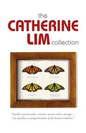 The Catherine Lim Collection