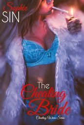The Cheating Bride (Cheating Wives Series)