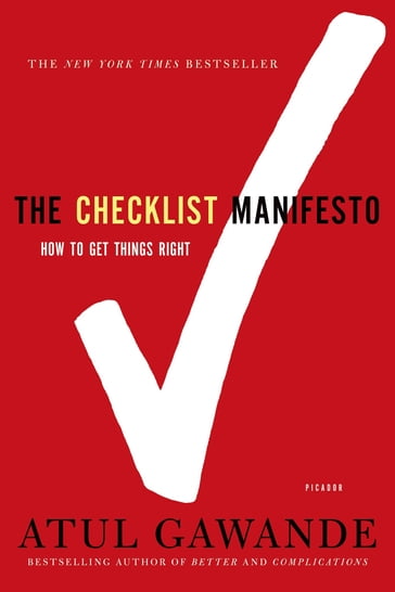 The Checklist Manifesto - Atul Gawande