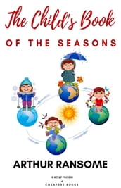 The Child s Book of the Seasons