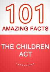 The Children Act 101 Amazing Facts You Didn t Know