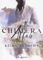 The Chimera affair. Ediz. italiana