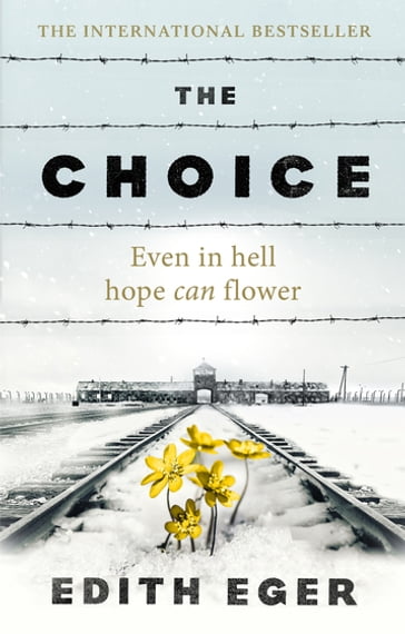 The Choice - Edith Eger