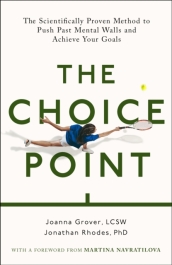 The Choice Point