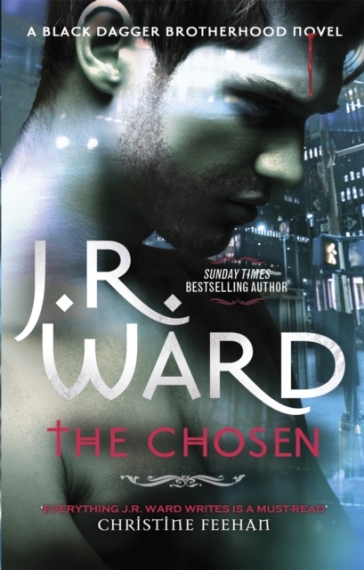 The Chosen - J. R. Ward
