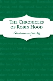 The Chronicles of Robin Hood