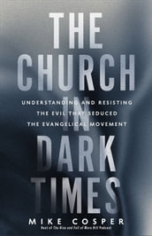 The Church in Dark Times