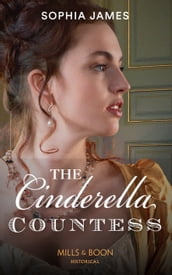 The Cinderella Countess (Mills & Boon Historical) (Gentlemen of Honour, Book 3)